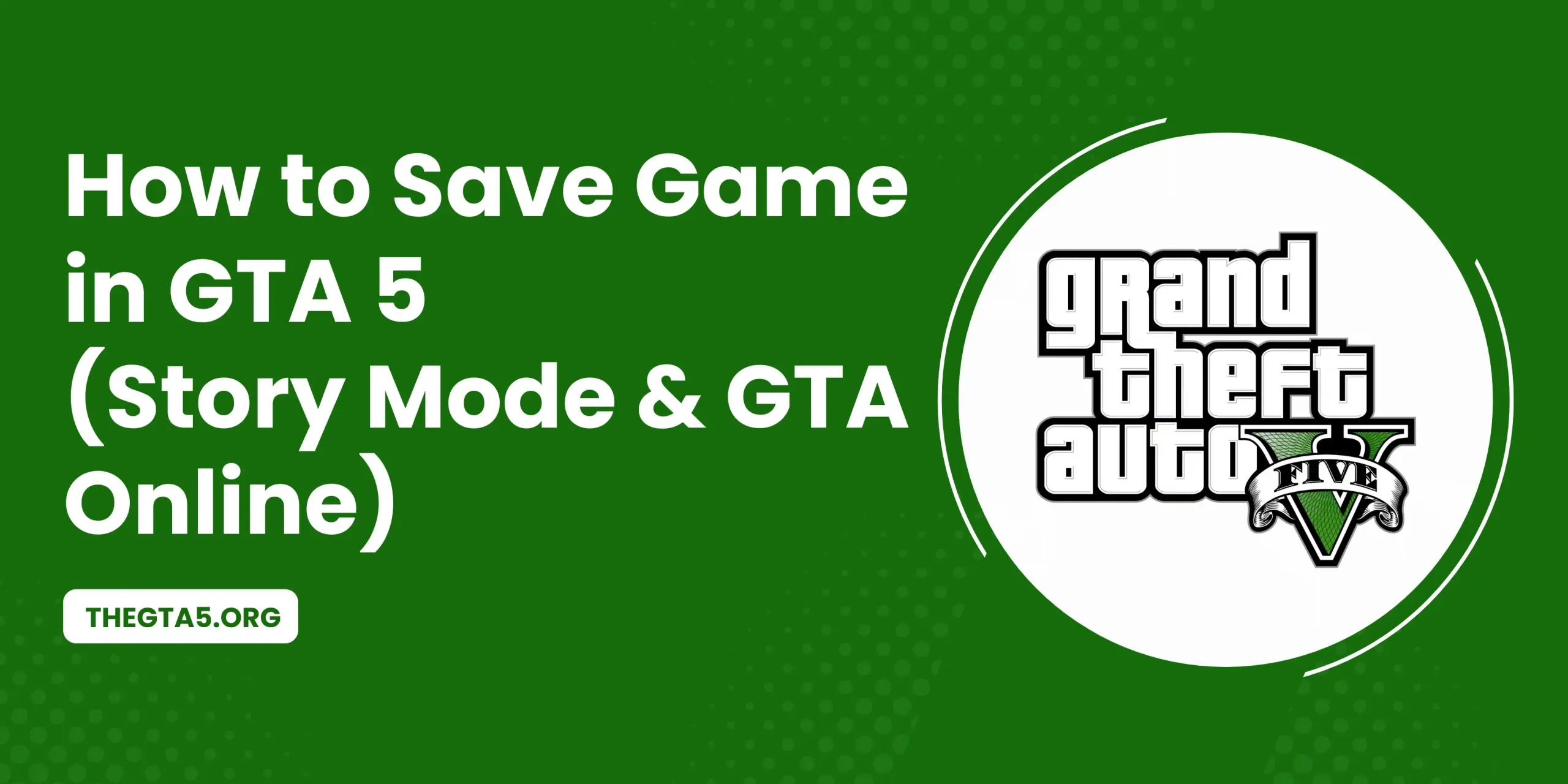 How to Save Game in GTA 5 (Story Mode & GTA Online)